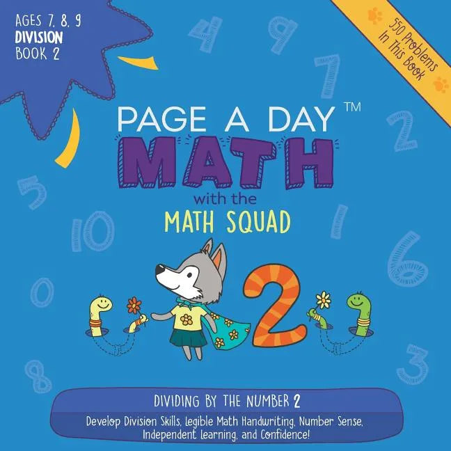 Page A Day Math Division Book 2: Dividing by 2 - Paperback