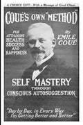 Self Mastery Through Conscious Autosuggestion - Paperback