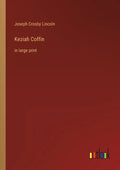 Keziah Coffin: in large print - Paperback