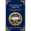 The Book of Baruch: Timeless Lessons of Faith, Hope, and Redemption - Paperback