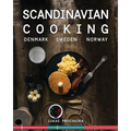 Scandinavian Cooking: Cuisines of Denmark, Sweden and Norway - Paperback