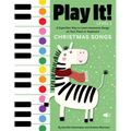 Play It! Christmas Songs: A Superfast Way to Learn Awesome Songs on Your Piano or Keyboard - Paperback