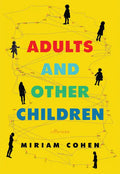 Adults and Other Children - Paperback