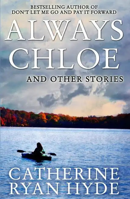 Always Chloe: And Other Stories - Paperback