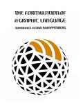 The Formulation of a Graphic Language - Paperback