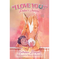 "I Love You!": Dallas's Journey - Paperback
