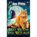 Red Beans and Rituals: The Witches of the French Quarter Mystery - Paperback