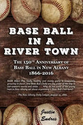 Base Ball in a River Town - Paperback