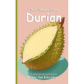 It's Time to Eat a Durian - Paperback