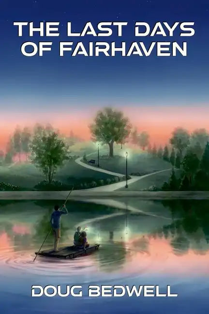 The Last Days of Fairhaven - Paperback