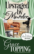 Upstaged by Murder - Paperback