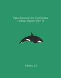 Open Resources for Community College Algebra (Part I) - Paperback