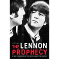 The Lennon Prophecy: A New Examination of the Death Clues of the Beatles - Paperback