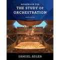 Workbook for the Study of Orchestration - Paperback
