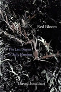 Red Bloom: The Last Diaries of Sally Hemings - Paperback