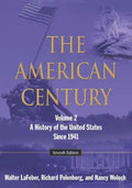 The American Century: A History of the United States Since 1941: Volume 2 - Paperback