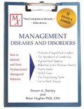 Management Diseases and Disorders: How to Identify and Treat Dysfunctional Managerial Behavior - Paperback