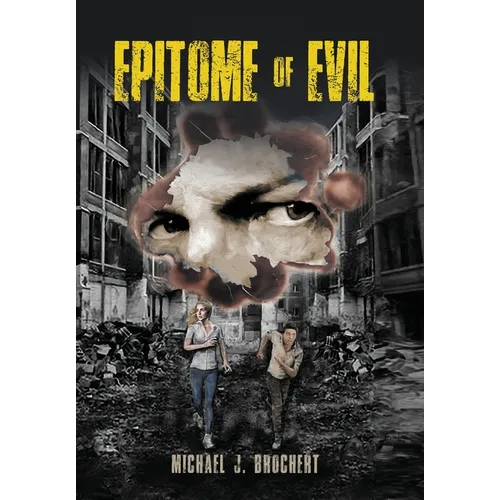 Epitome of Evil - Hardcover