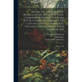 Report on the Scientific Results of the Voyage of H.M.S. Challenger During the Years 1873-76: Under the Command of Captain George S. Nares, R.N., F.R. - Paperback