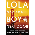 Lola and the Boy Next Door - Paperback