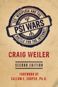 Psi Wars: TED, Wikipedia and the Battle for the Internet - Paperback