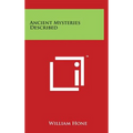 Ancient Mysteries Described - Hardcover