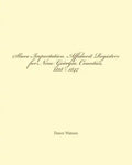 Slave Importation Affidavit Registers for Nine Georgia Counties, 1818 - 1847 - Paperback