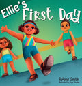 Ellie's First Day - Hardcover