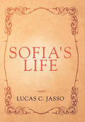 Sofia's Life - Hardcover
