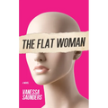 The Flat Woman - Paperback
