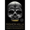 Fashion Killa: How Hip-Hop Revolutionized High Fashion - Paperback
