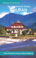 Bhutan: An Introductory Guide - Paperback