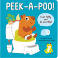 Peek-A-Poo! I Can Potty and So Can You! (Potty Training Board Book) - Board Book
