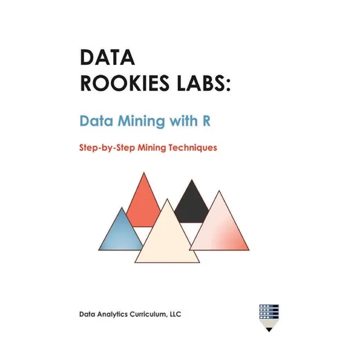 Data Rookies Labs Data Mining with R - Paperback