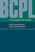 Bcpl: The Language and Its Compiler - Paperback