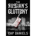 The Russian's Gluttony - Paperback
