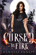 Cursed by Fire - Paperback