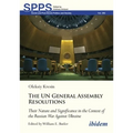 United Nations General Assembly Resolutions: Their Nature and Significance in the Context of the Russian War Against Ukraine - Paperback