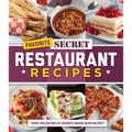 Favorite Secret Restaurant Recipes - Hardcover