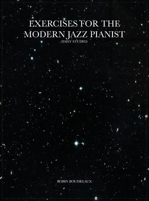 Exercises for the Modern Jazz Pianist: Daily Studies - Hardcover