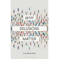 Why Delusions Matter - Hardcover