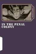 In the Penal Colony - Paperback