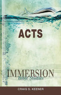 Immersion Bible Studies: Acts - Paperback