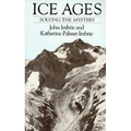 Ice Ages: Solving the Mystery - Paperback