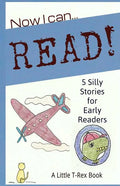 Now I Can Read! 5 Silly Stories for Early Readers - Paperback