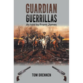 Guardian Guerrillas - Paperback