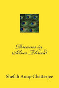 Dreams in Silver Thread - Paperback