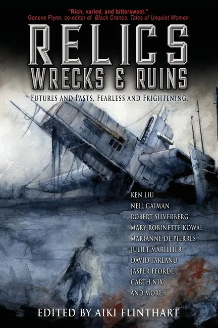 Relics, Wrecks and Ruins - Paperback