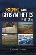 Designing with Geosynthetics - 6th Edition; Vol2 - Paperback