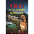 Murder on the Bluegrass Bourbon Train - Paperback